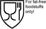 EN Lebensmittel For fat-free foodstuffs only!